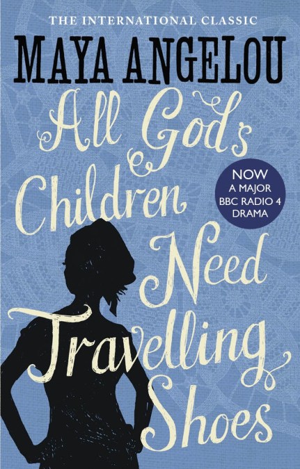 All God's Children Need Travelling Shoes