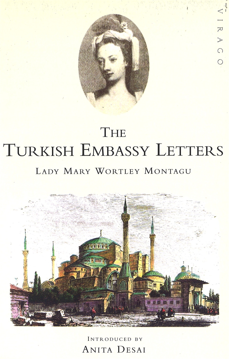 montagu turkish embassy letters montagu turkish embassy letters
