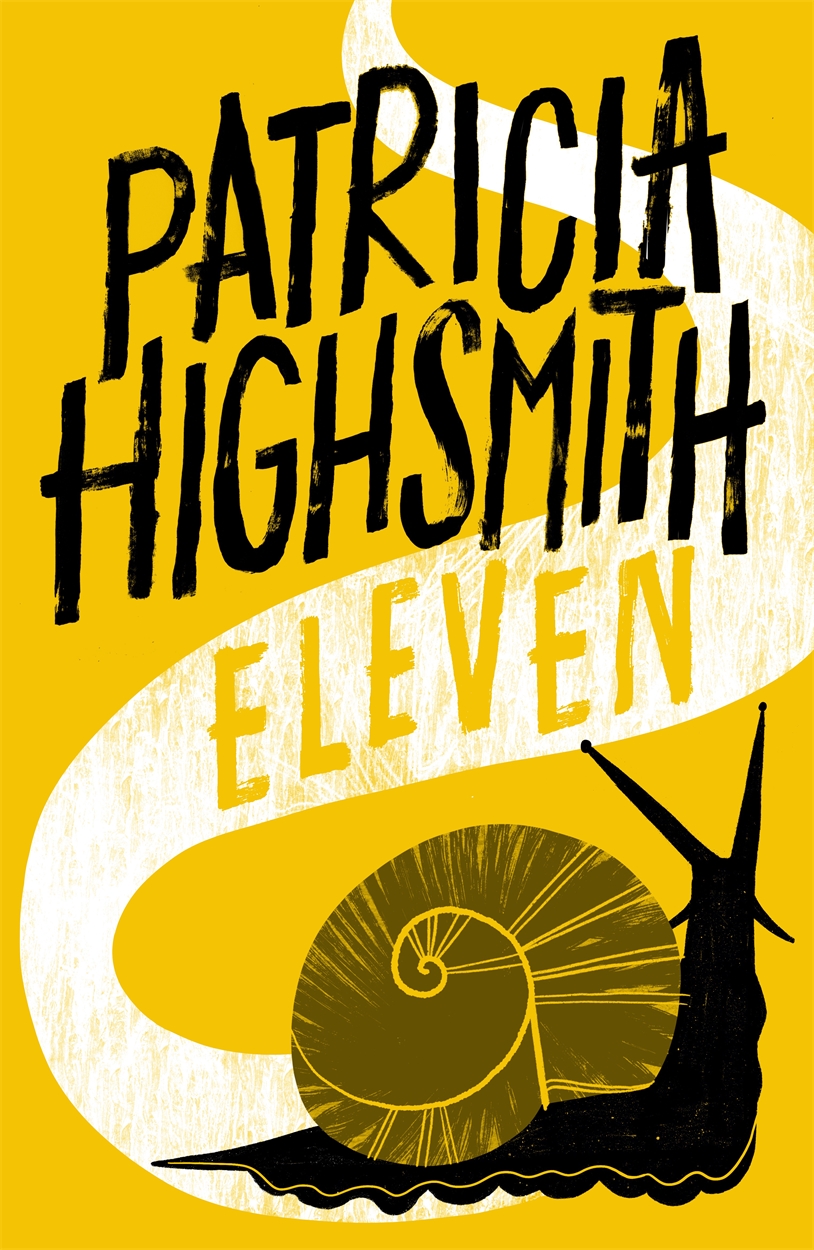 洋書　英語　Eleven, by Patricia　Highsmith Eleven: Patricia Highsmith: 9780747575009: Amazon.com: Books