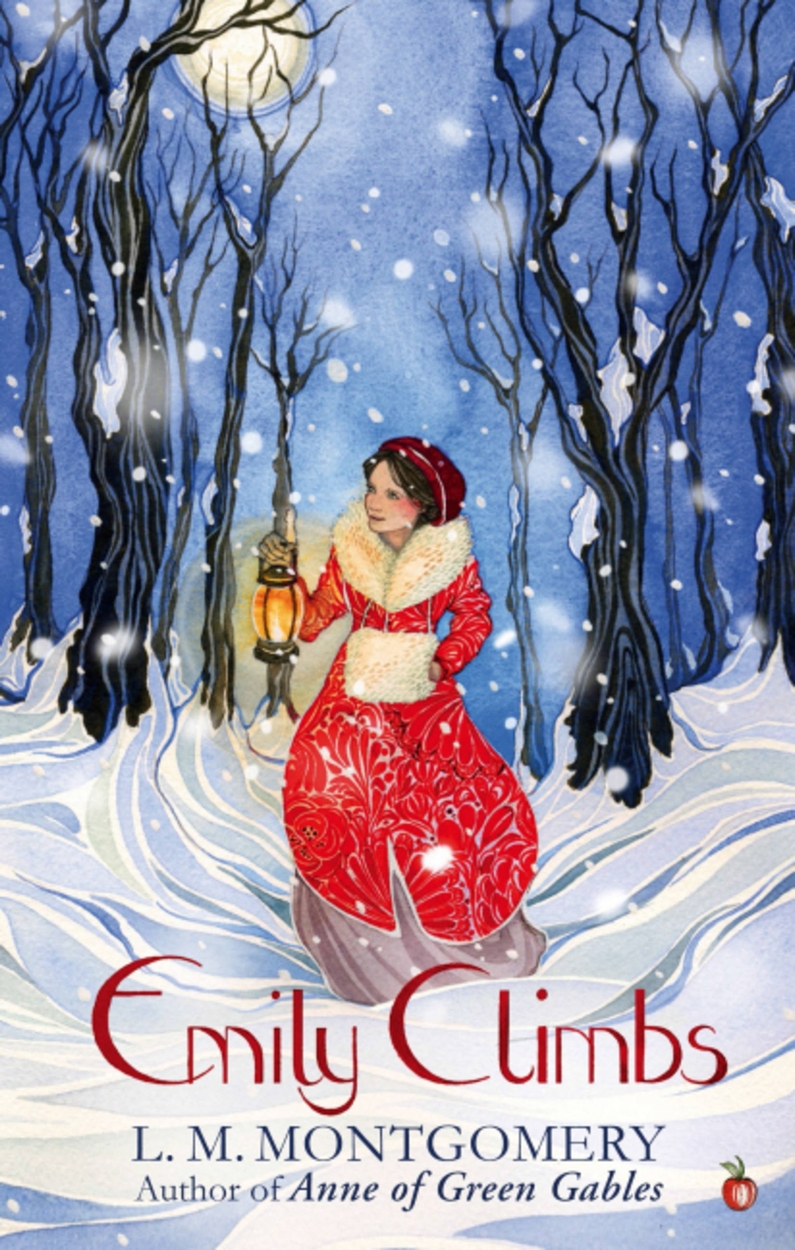 Emily Climbs by L. M. Montgomery | Hachette UK