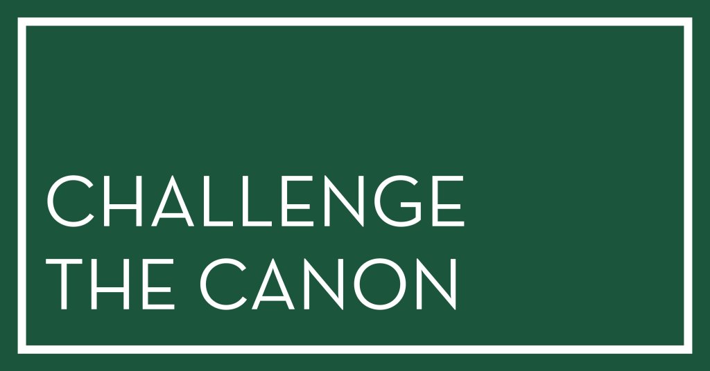 Challenge the Canon