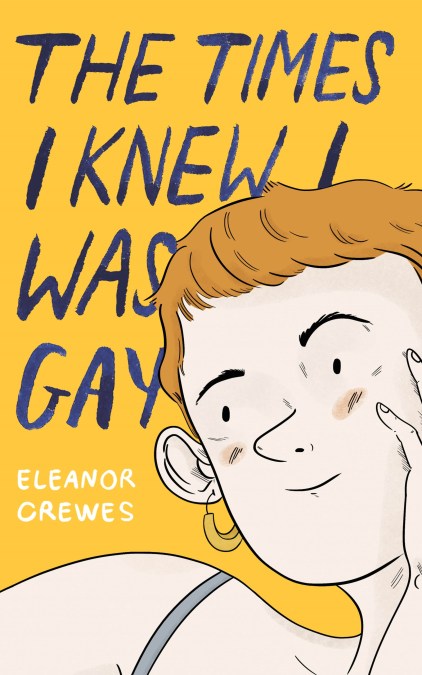 The Times I Knew I Was Gay