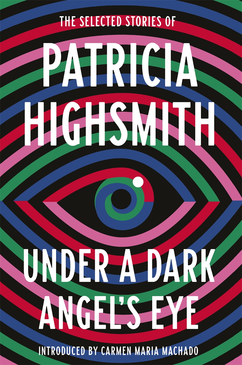 Under　by　a　Hachette　Highsmith　Dark　Angel's　Patricia　Eye　UK