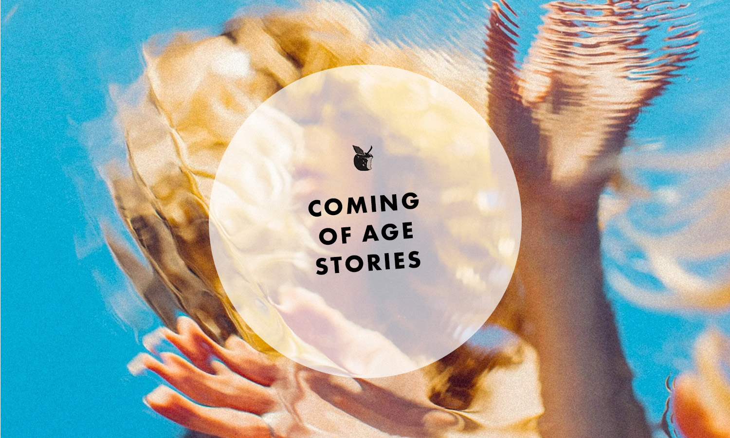 Coming of age stories