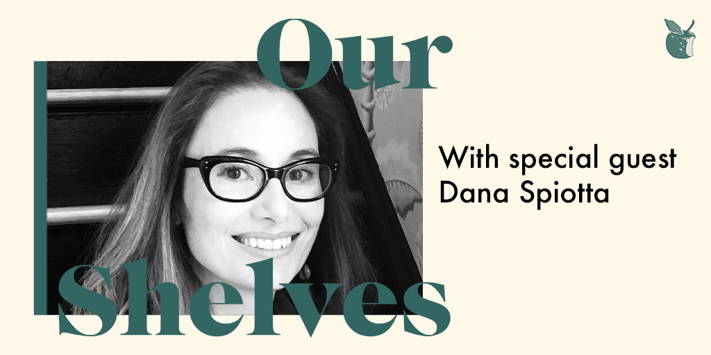 Midlife reckoning with Dana Spiotta