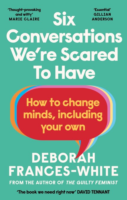 Six Conversations We’re Scared to Have