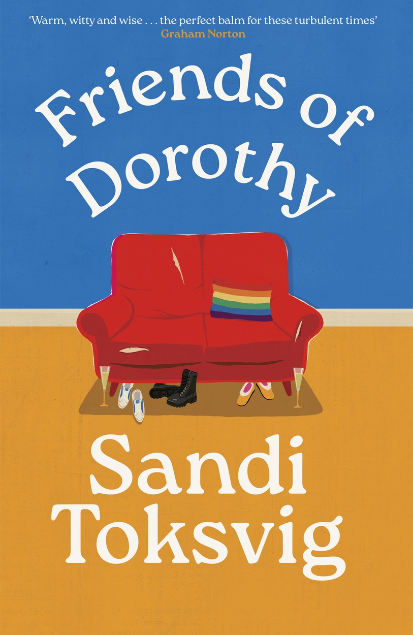 Friends of Dorothy by Sandi Toksvig | Hachette UK