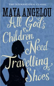 All God’s Children Need Travelling Shoes