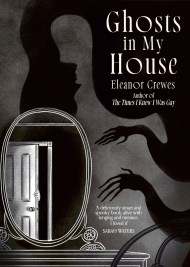Ghosts in My House