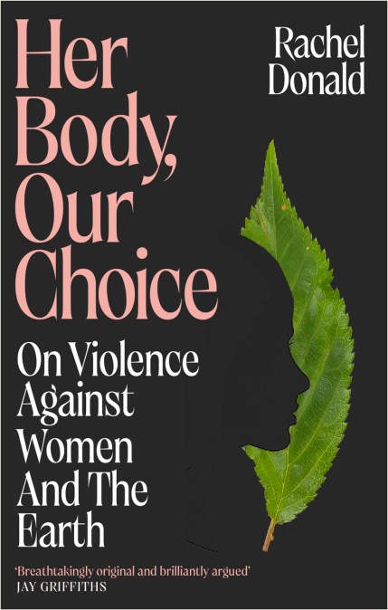 Her Body, Our Choice